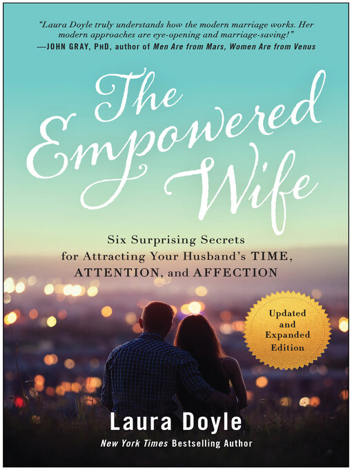Title details for The Empowered Wife, Updated and Expanded Edition by Laura Doyle - Available